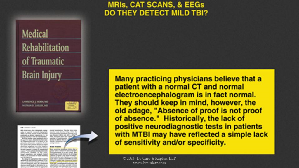 Can MRIs, CAT scans, and EEGs detect mild TBI?